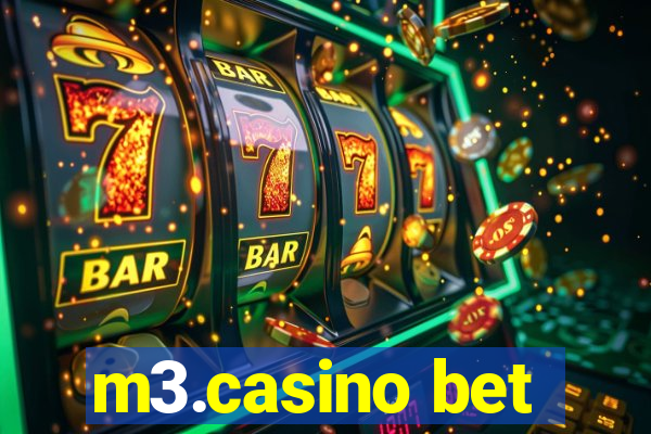 m3.casino bet